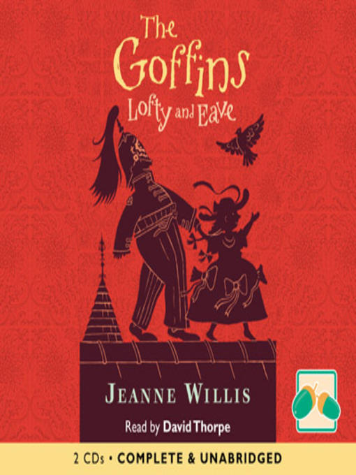 Title details for Lofty and Eave by Jeanne Willis - Available